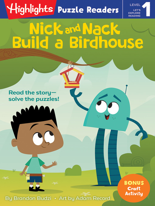 Title details for Nick and Nack Build a Birdhouse by Brandon Budzi - Available